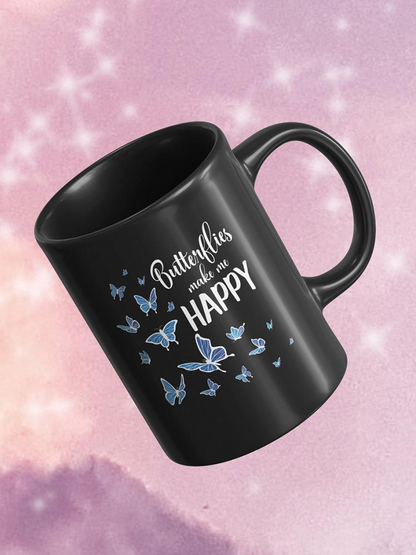 Butterflies Make Me Happy Mug -SmartPrintsInk Designs