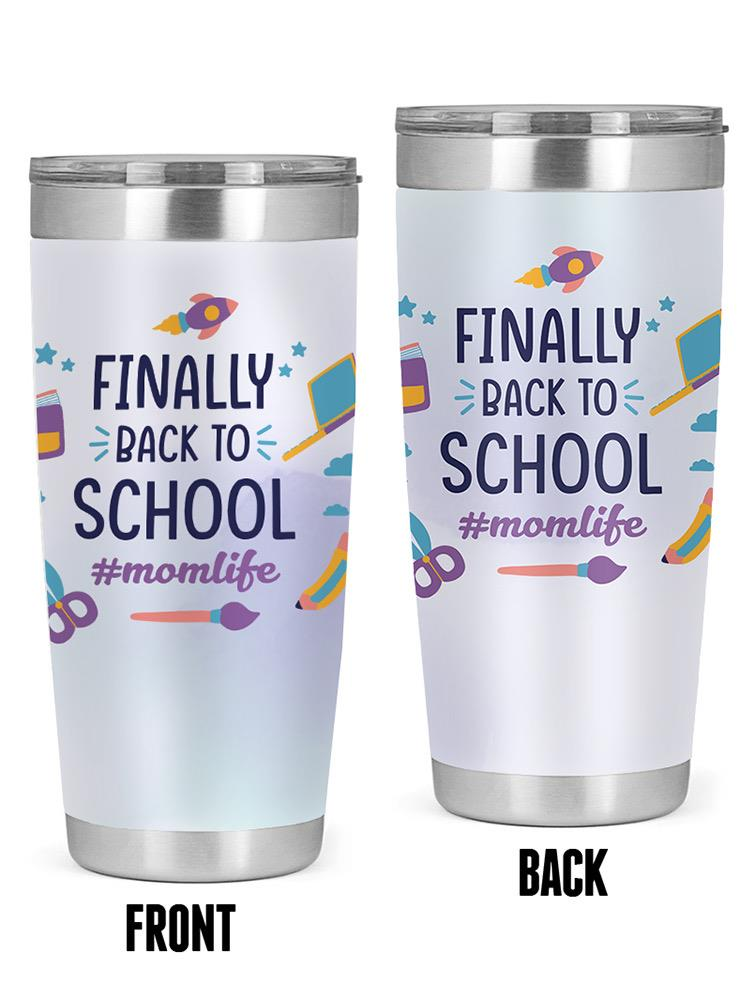 Ginally Back To School Tumbler -SmartPrintsInk Designs