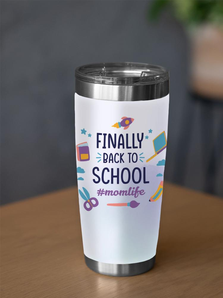 Ginally Back To School Tumbler -SmartPrintsInk Designs