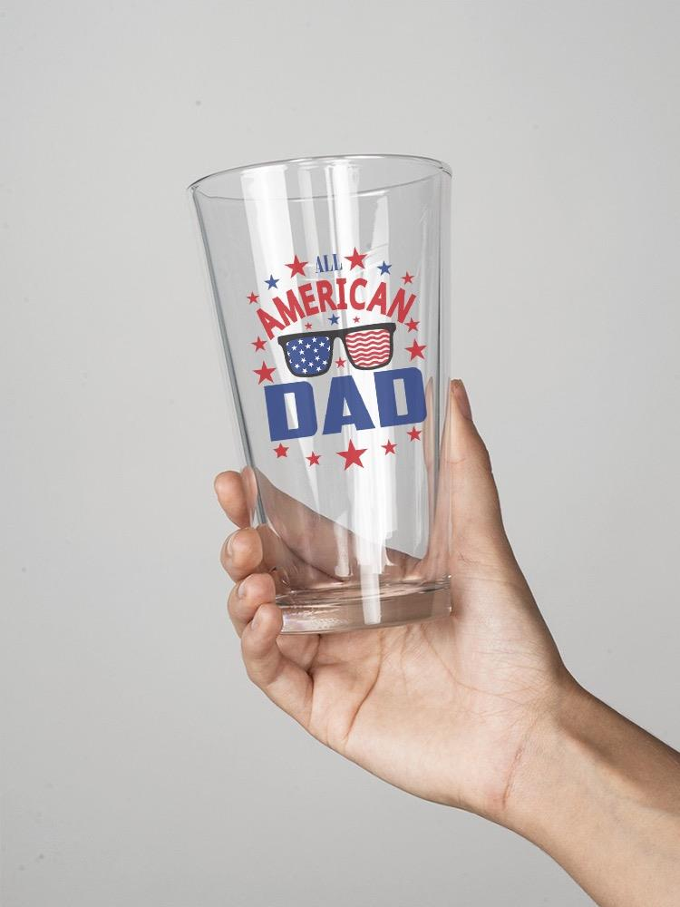 An All American Dad Pint Glass -Image by Shutterstock