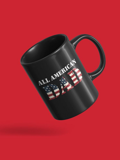 All American Dad! Mug -SPIdeals Designs