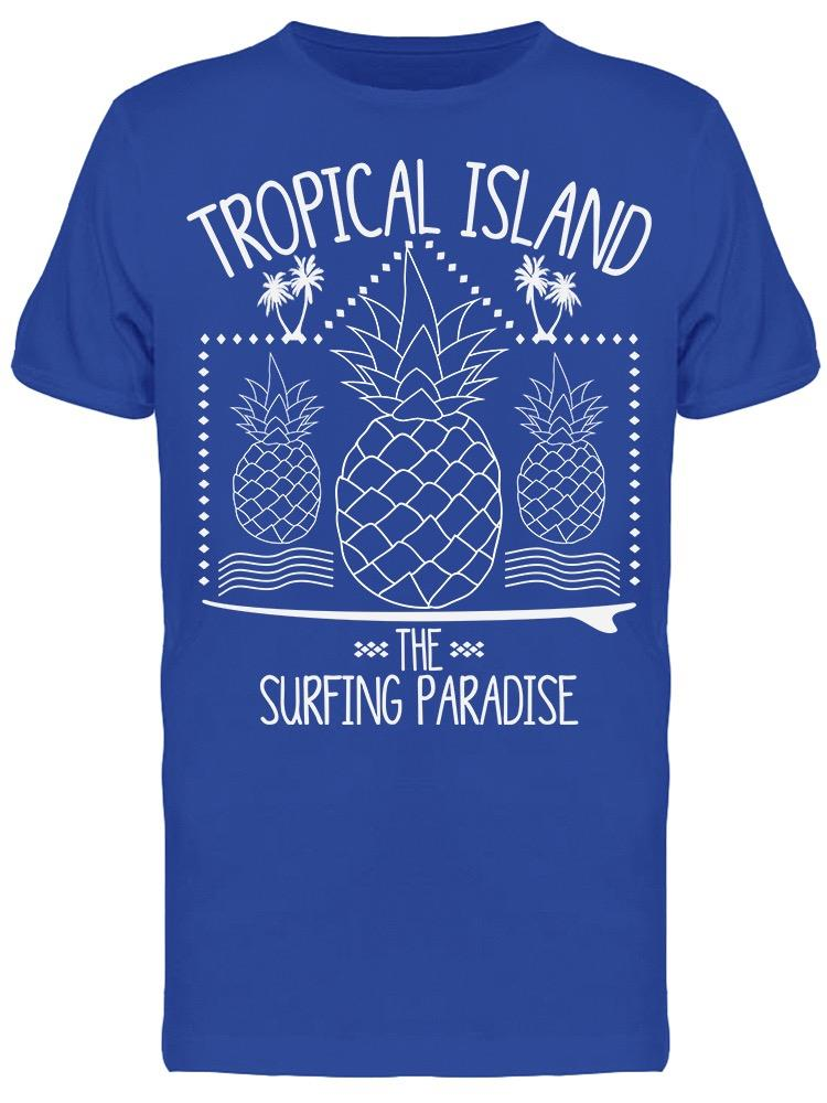 Tropical Island Surf Pineapples Tee Men's -Image by Shutterstock