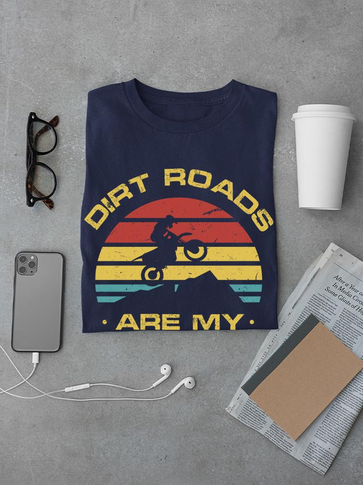 Dirt Roads Comfort Zone T-shirt -SmartPrintsInk Designs