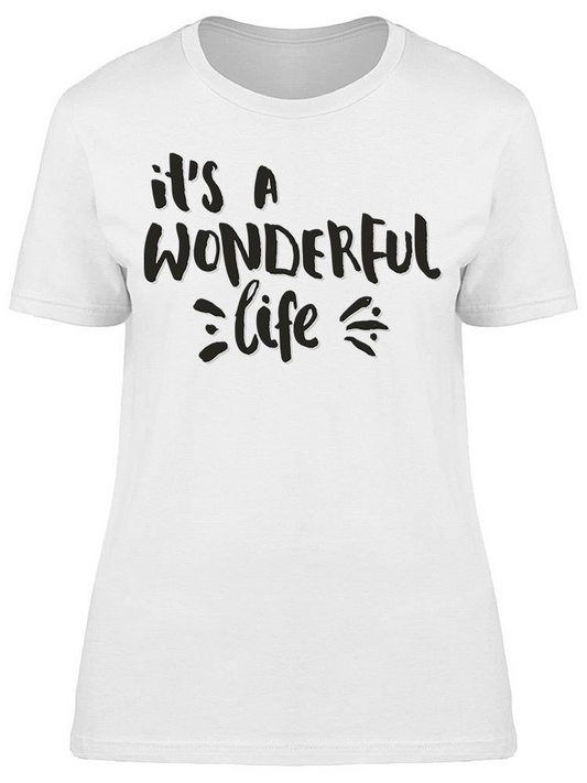 It's A Wonderful Life Tee Women's -Image by Shutterstock