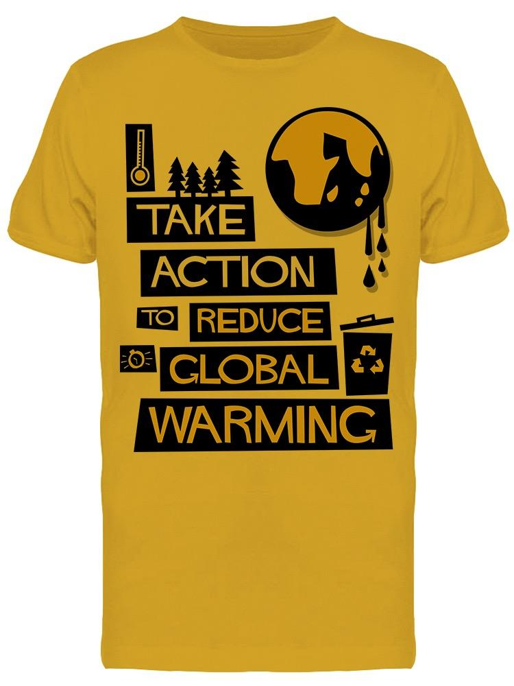 Action Reduce Global Warming Tee Men's -Image by Shutterstock