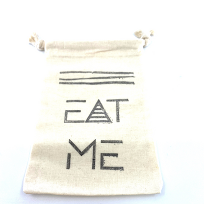 Hand Stamped, Eat Me, Cotton Drawstring Pouches 4" x 6"