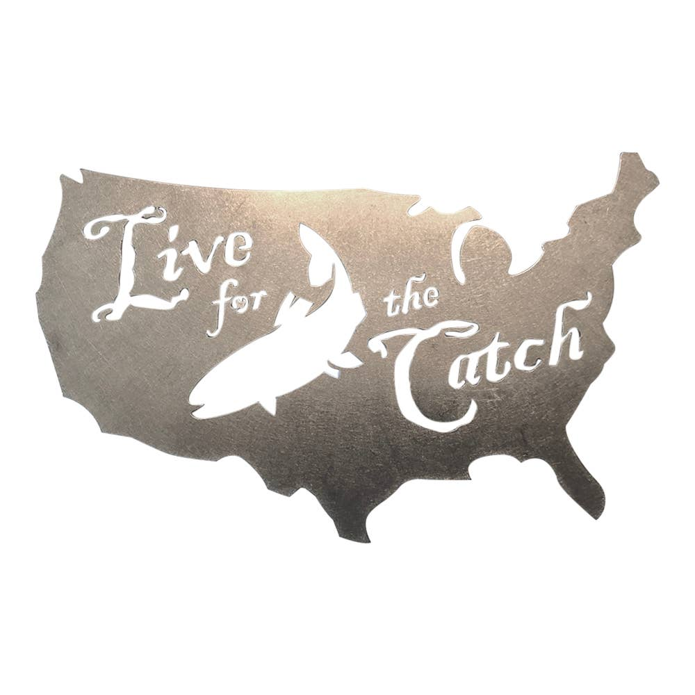 "Live for the Catch" USA Steel Magnet