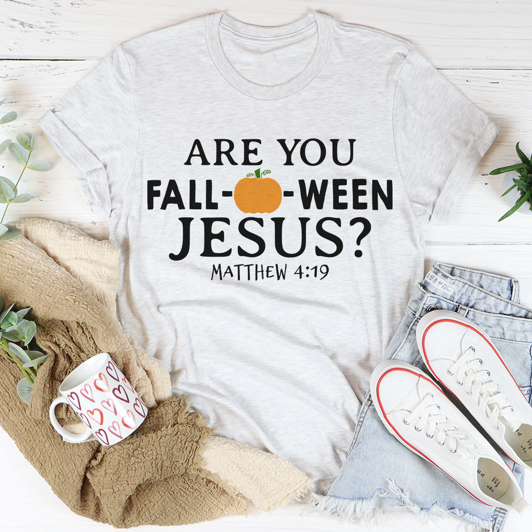 Are You Falloween Jesus Tee