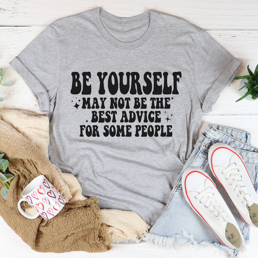 Be Yourself Tee