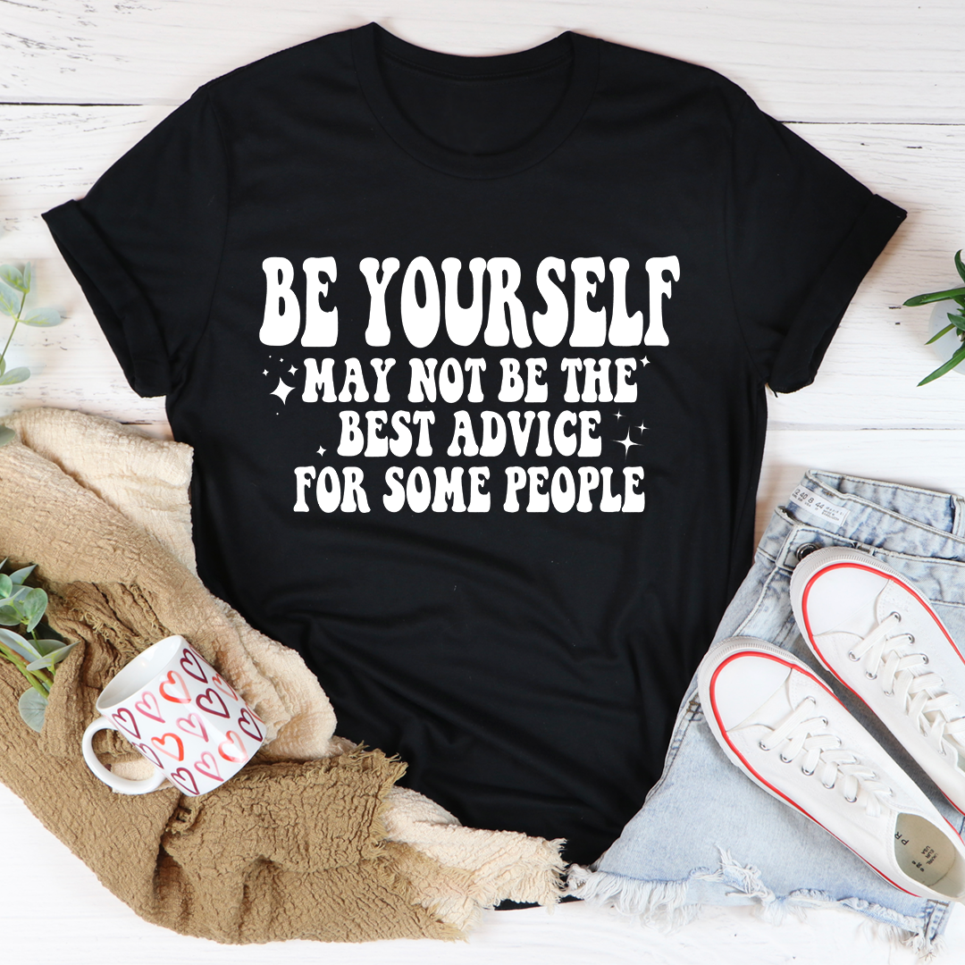 Be Yourself Tee