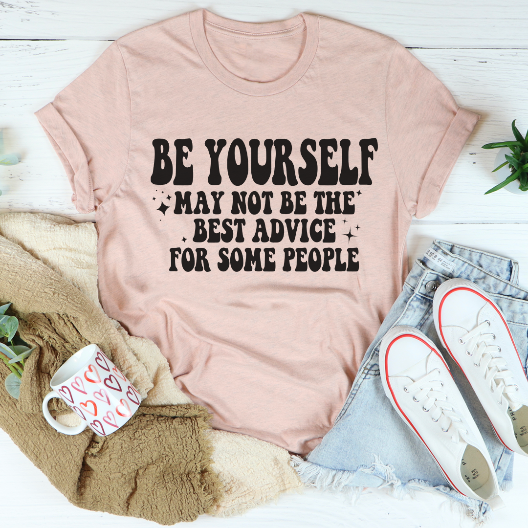 Be Yourself Tee